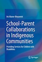 School-Parent Collaborations in Indigenous Communities