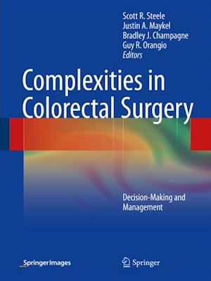 Complexities in Colorectal Surgery