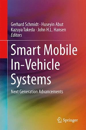 Smart Mobile In-Vehicle Systems