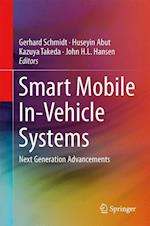 Smart Mobile In-Vehicle Systems