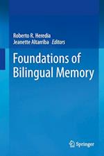 Foundations of Bilingual Memory