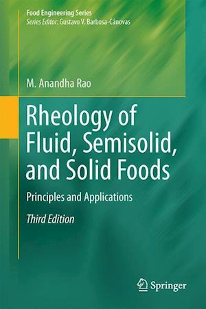 Rheology of Fluid, Semisolid, and Solid Foods