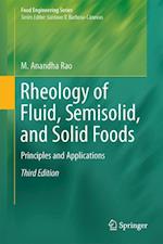 Rheology of Fluid, Semisolid, and Solid Foods