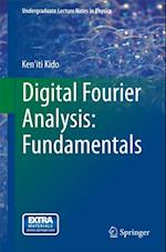 Digital Fourier Analysis: Fundamentals