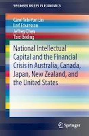 National Intellectual Capital and the Financial Crisis in Australia, Canada, Japan, New Zealand, and the United States