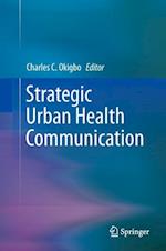 Strategic Urban Health Communication