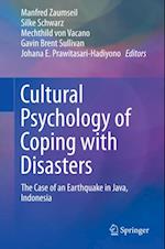 Cultural Psychology of Coping with Disasters