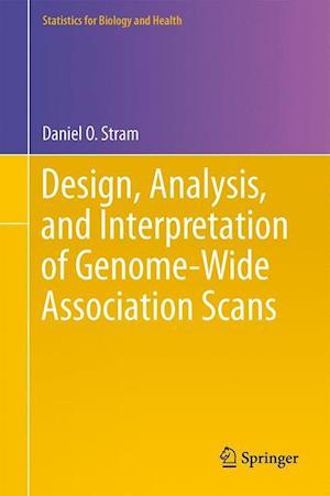 Design, Analysis, and Interpretation of Genome-Wide Association Scans