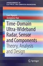 Time-Domain Ultra-Wideband Radar, Sensor and Components