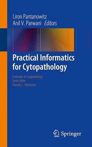 Practical Informatics for Cytopathology