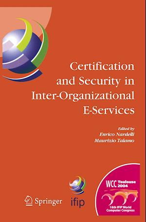 Certification and Security in Inter-Organizational E-Services