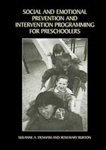 Social and Emotional Prevention and Intervention Programming for Preschoolers