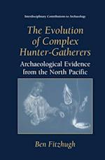 Evolution of Complex Hunter-Gatherers