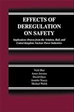 Effects of Deregulation on Safety