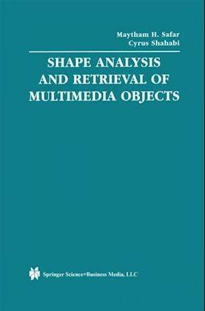 Shape Analysis and Retrieval of Multimedia Objects