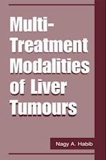 Multi-Treatment Modalities of Liver Tumours