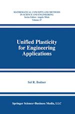 Unified Plasticity for Engineering Applications