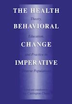 Health Behavioral Change Imperative