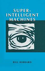 Super-Intelligent Machines