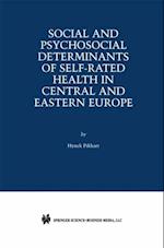 Social and Psychosocial Determinants of Self-Rated Health in Central and Eastern Europe