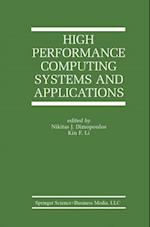 High Performance Computing Systems and Applications