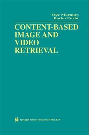 Content-Based Image and Video Retrieval