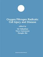 Oxygen/Nitrogen Radicals: Cell Injury and Disease
