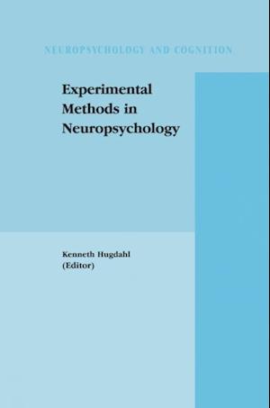 Experimental Methods in Neuropsychology