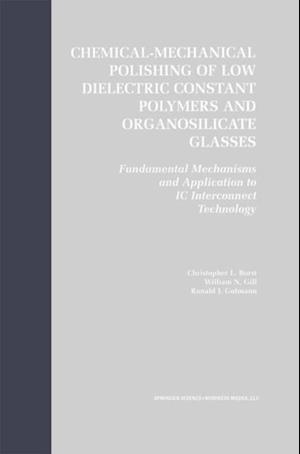 Chemical-Mechanical Polishing of Low Dielectric Constant Polymers and Organosilicate Glasses