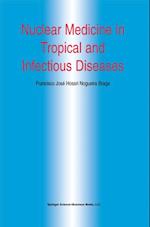 Nuclear Medicine in Tropical and Infectious Diseases