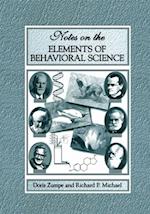 Notes on the Elements of Behavioral Science