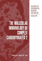 Molecular Immunology of Complex Carbohydrates -2