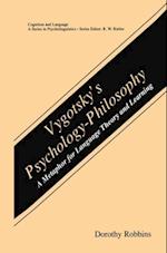 Vygotsky's Psychology-Philosophy