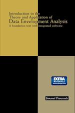 Introduction to the Theory and Application of Data Envelopment Analysis