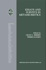 Essays and Surveys in Metaheuristics