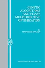 Genetic Algorithms and Fuzzy Multiobjective Optimization