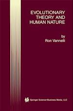 Evolutionary Theory and Human Nature