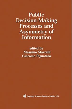 Public Decision-Making Processes and Asymmetry of Information