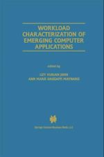 Workload Characterization of Emerging Computer Applications