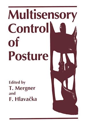 Multisensory Control of Posture