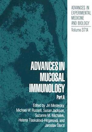 Advances in Mucosal Immunology : Part A