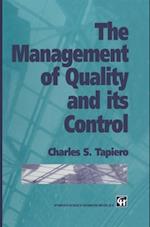 Management of Quality and its Control