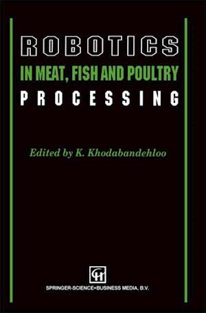 Robotics in Meat, Fish and Poultry Processing