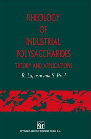 Rheology of Industrial Polysaccharides: Theory and Applications