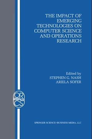 Impact of Emerging Technologies on Computer Science and Operations Research