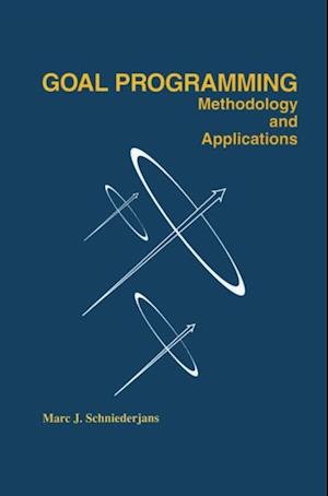 Goal Programming: Methodology and Applications