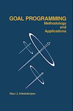 Goal Programming: Methodology and Applications