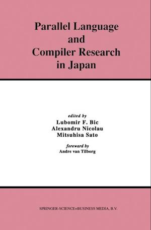 Parallel Language and Compiler Research in Japan