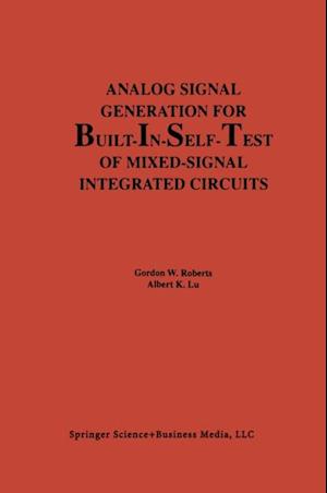 Analog Signal Generation for Built-In-Self-Test of Mixed-Signal Integrated Circuits