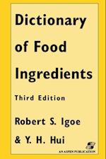 Dictionary of Food Ingredients